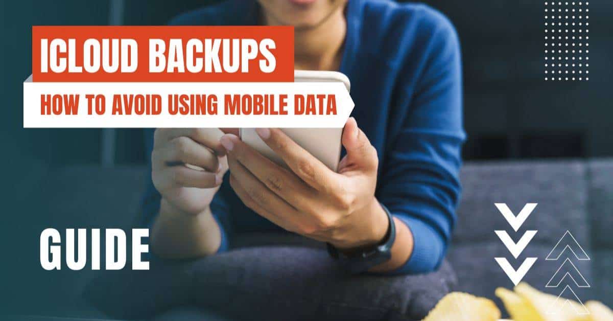 How To Stop iCloud Using Mobile Data
