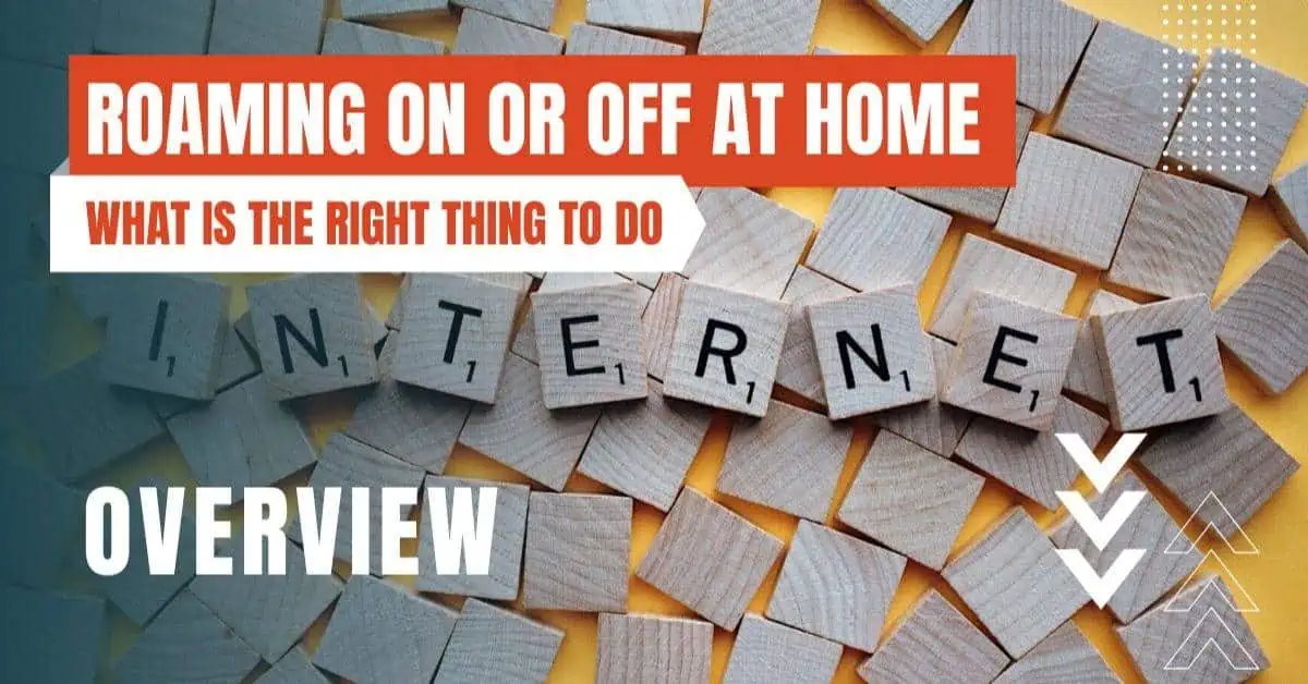 Should Data Roaming Be On or Off at Home?