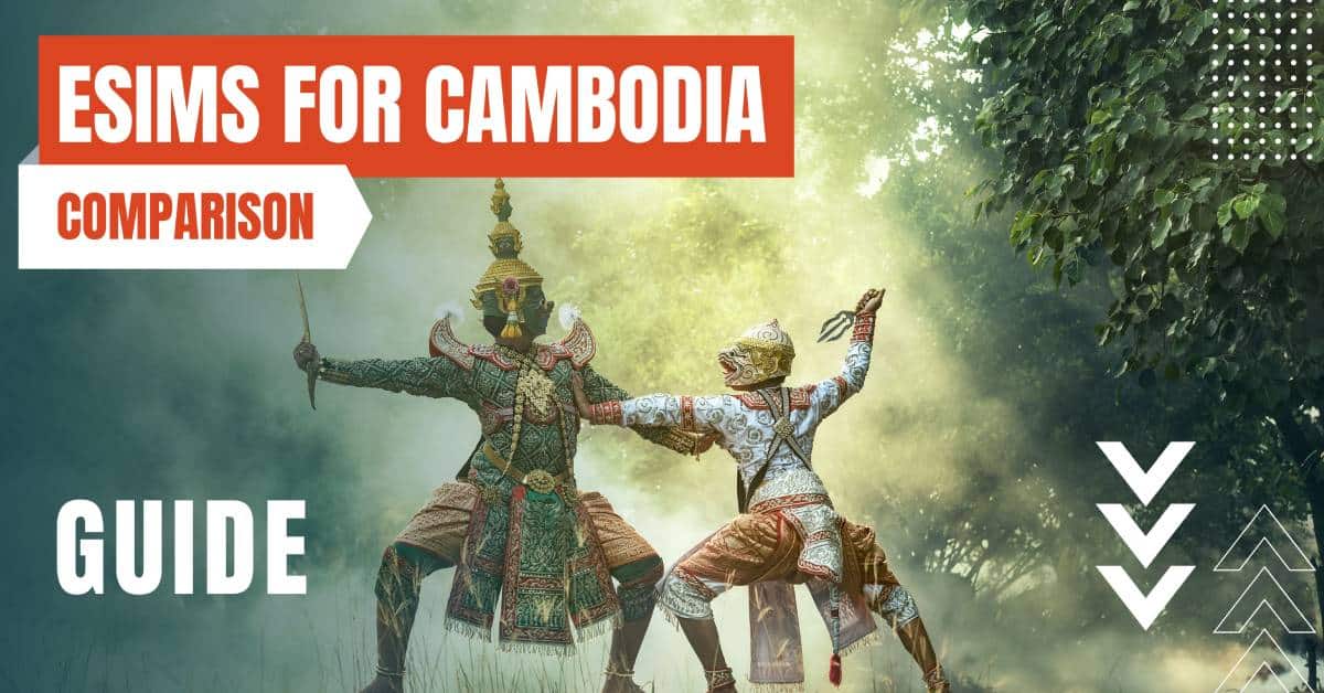 best esims for cambodia featured image