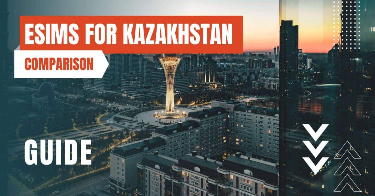 best esims for kazakhstan featured image