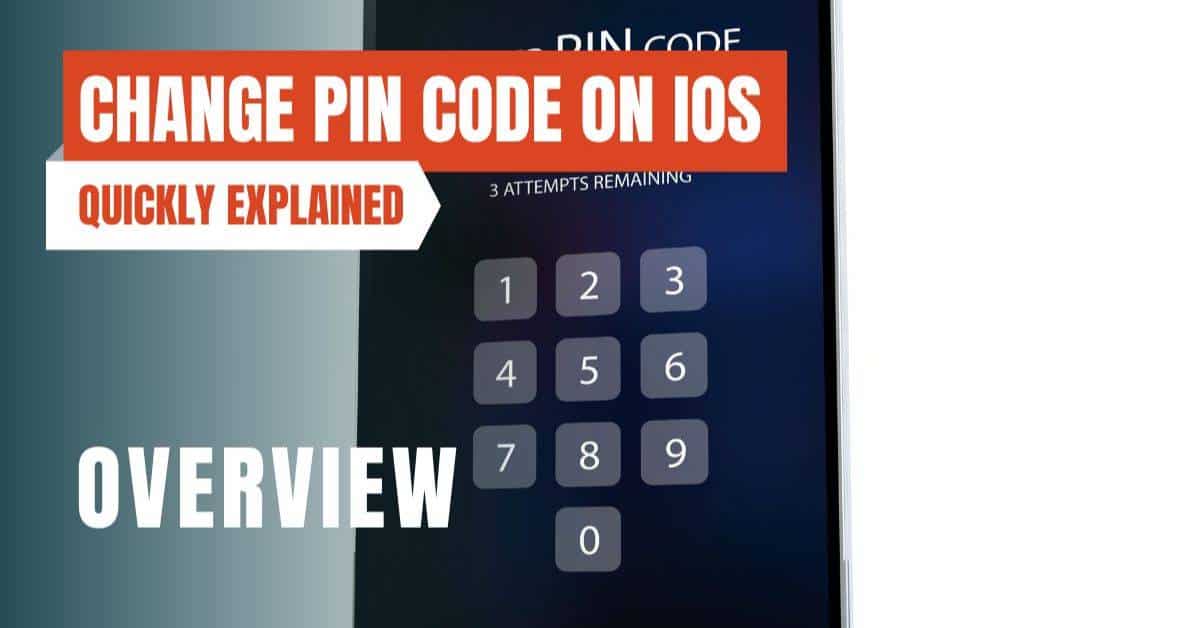 How To Change PIN Code on iOS