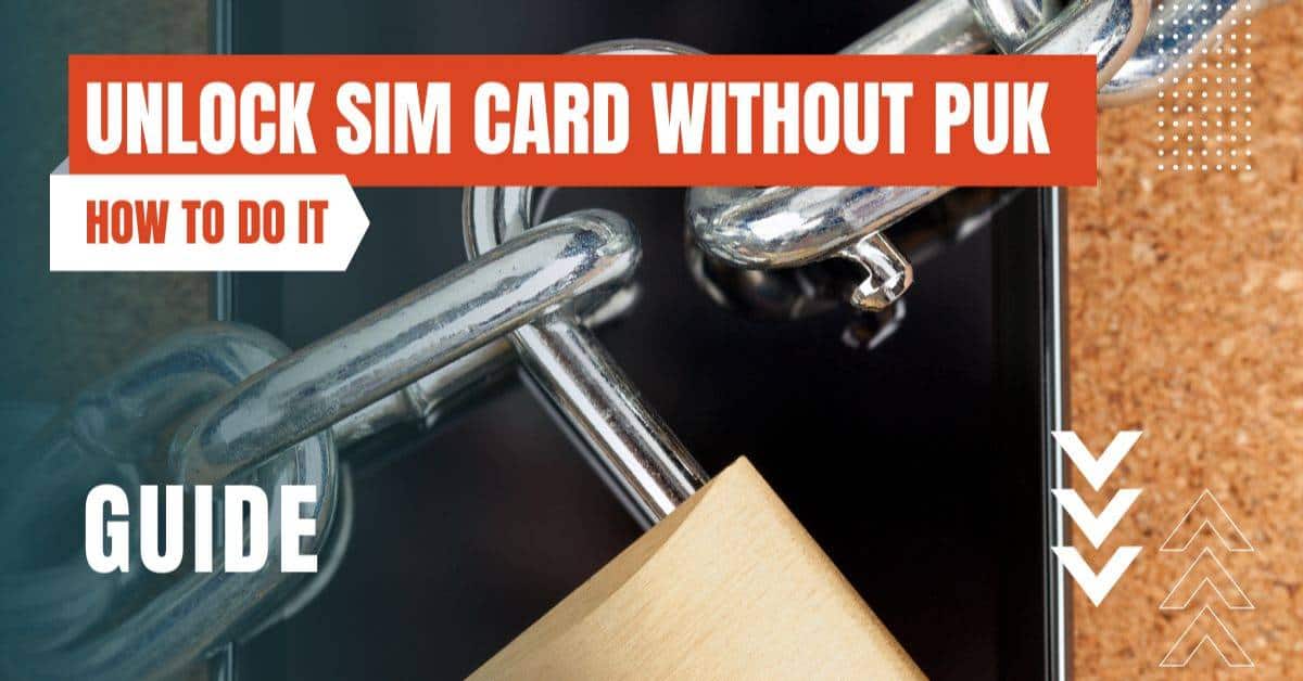 comment débloquer une carte SIM sans puk