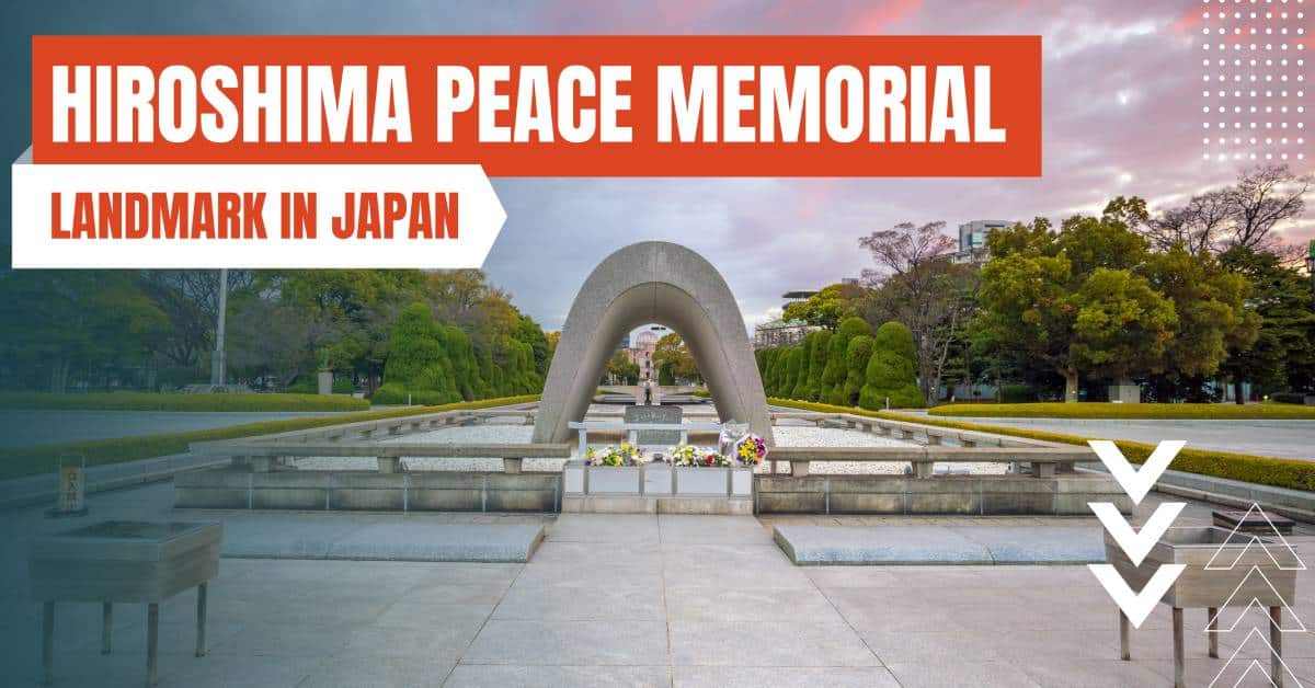 landmark in japan hiroshima peace memorial