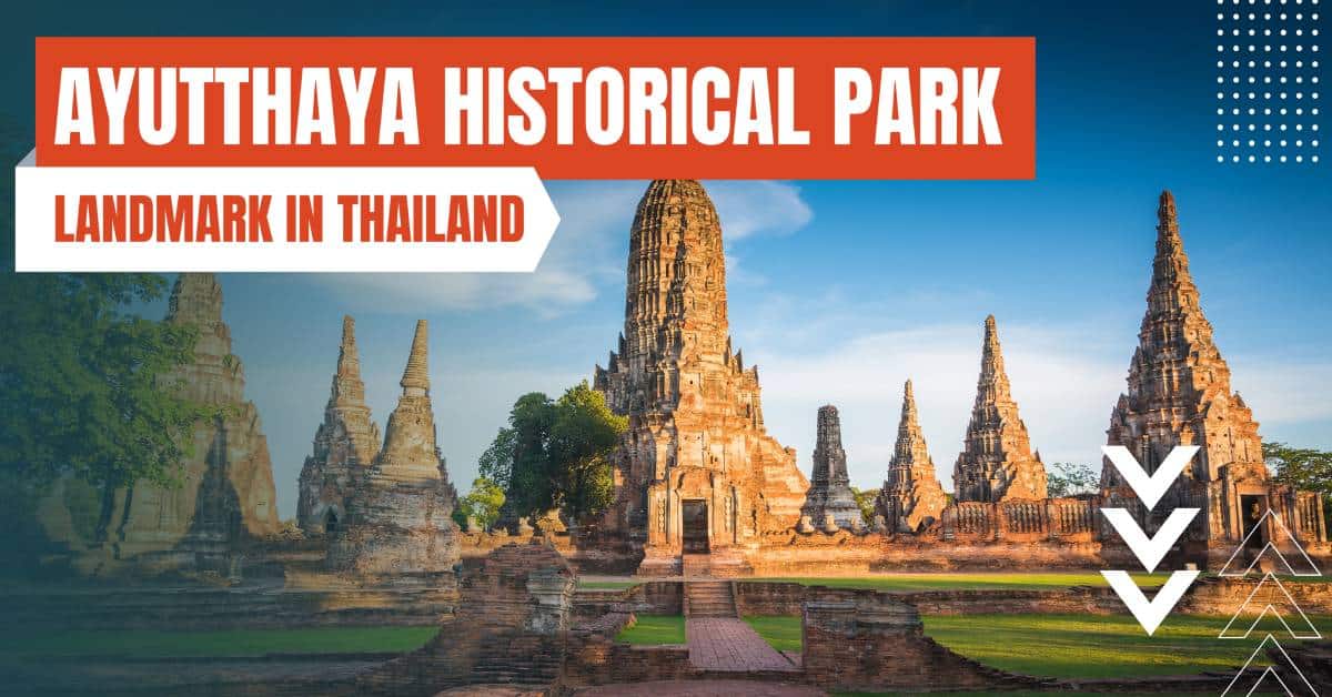 landmark in thailand ayutthaya historical park