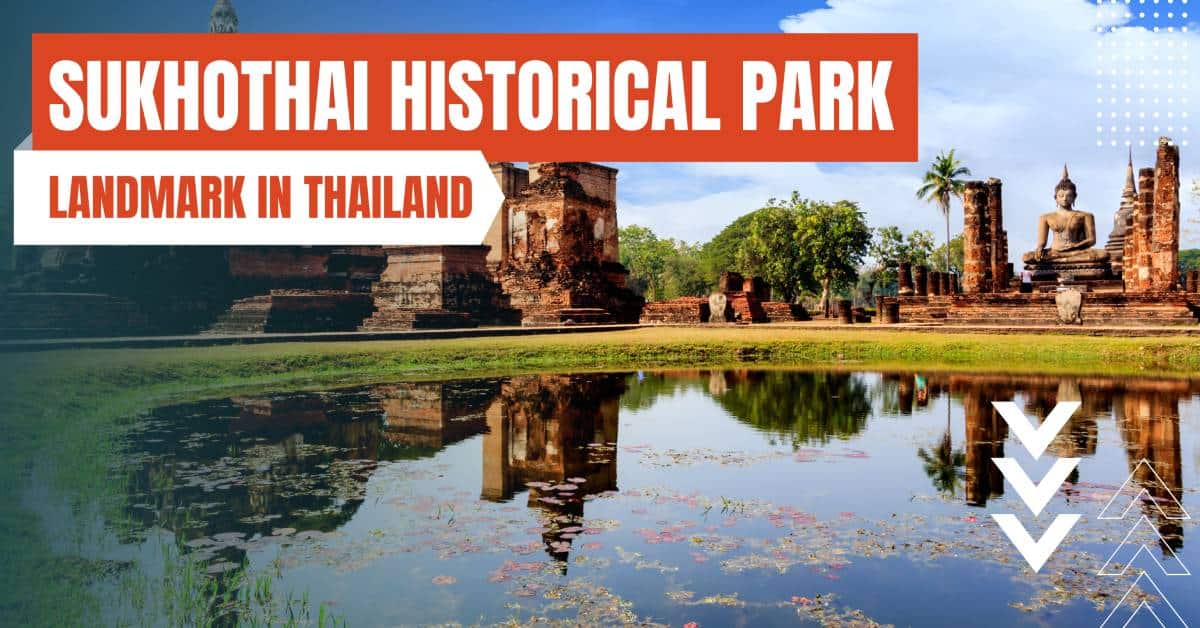 landmark in thailand sukhothai historical park