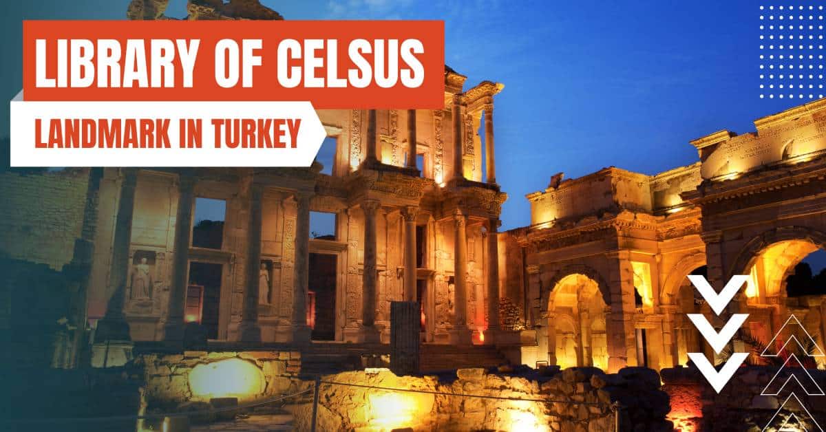landmark in turkey libary of celsus