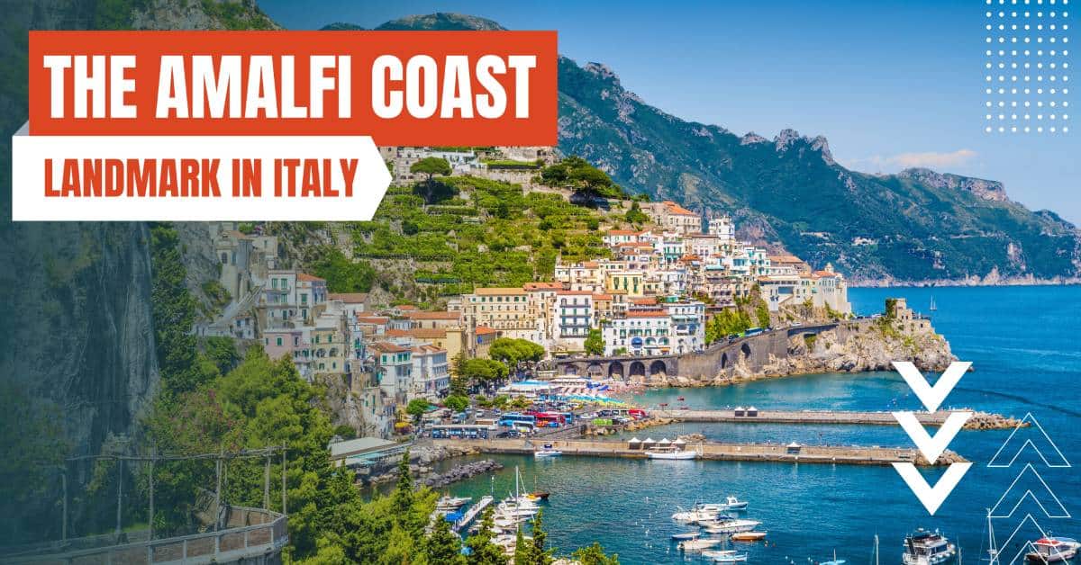 landmarks in italy amalfi coast 1