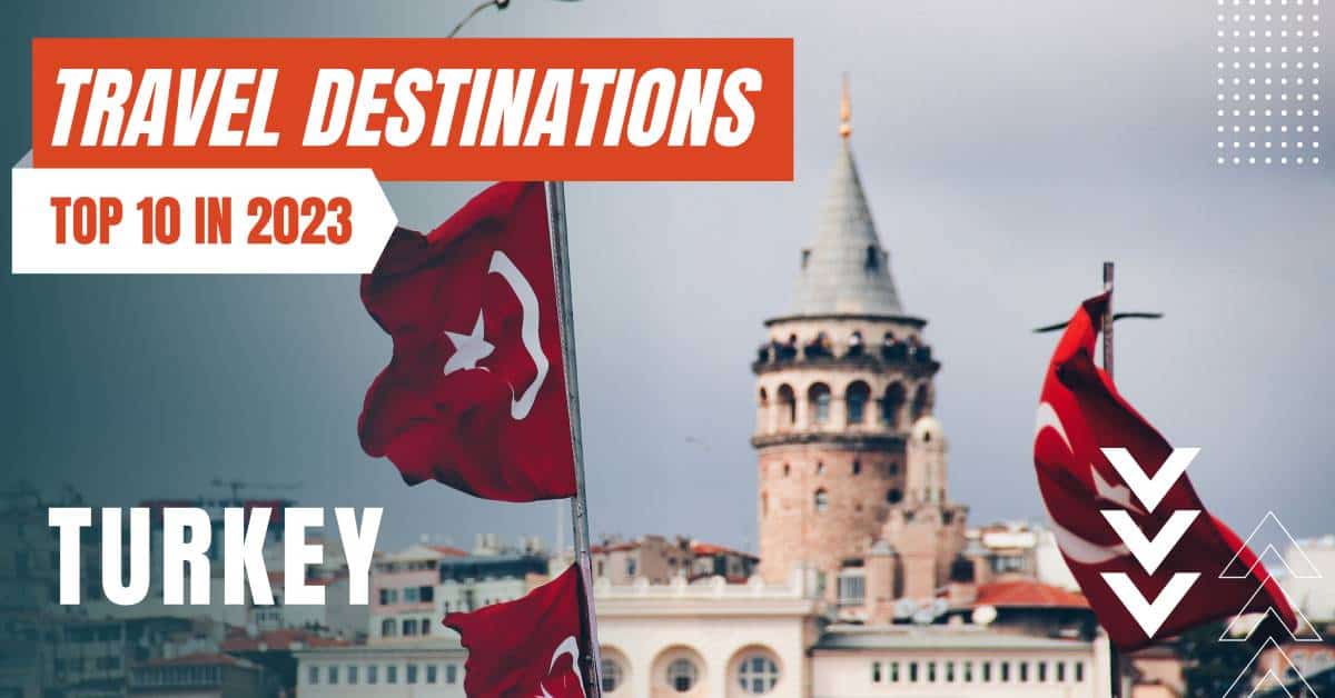 top travel destinations turkey