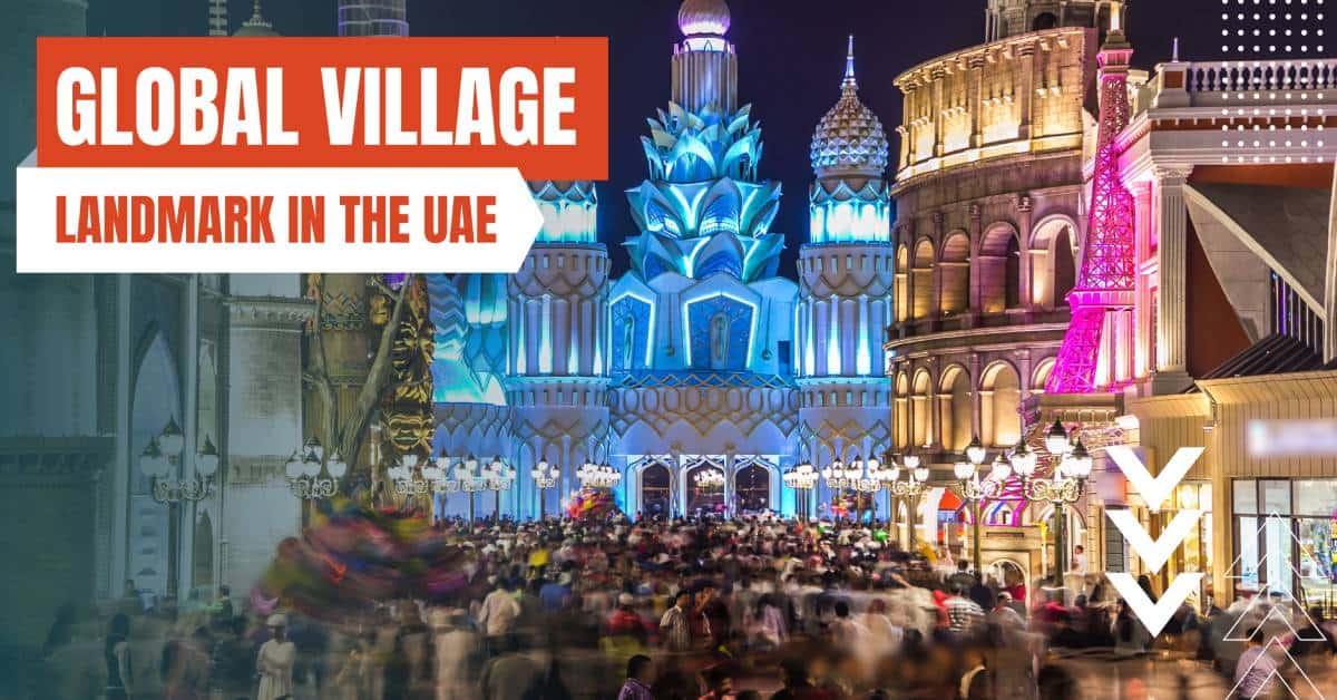 landmark united arab emirates global village