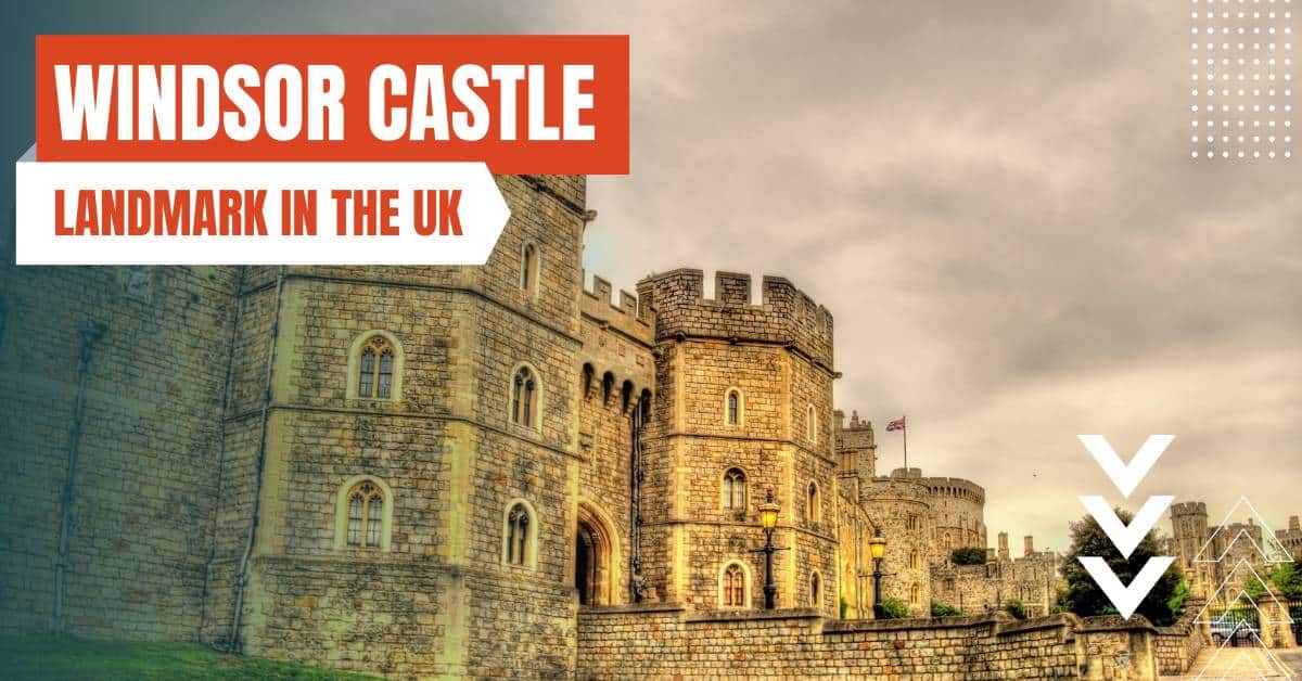landmark united kingdom windsor castle