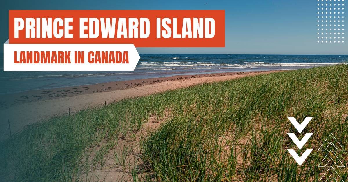 landmarks in canada prince edward island