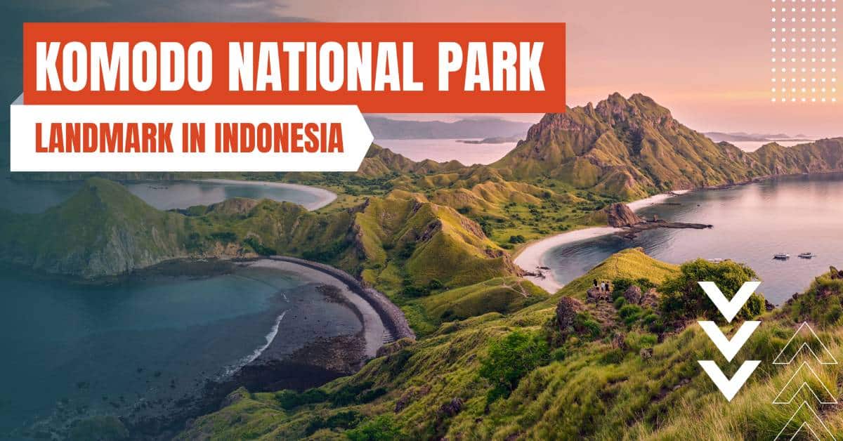 landmarks in indonesia komodo national park