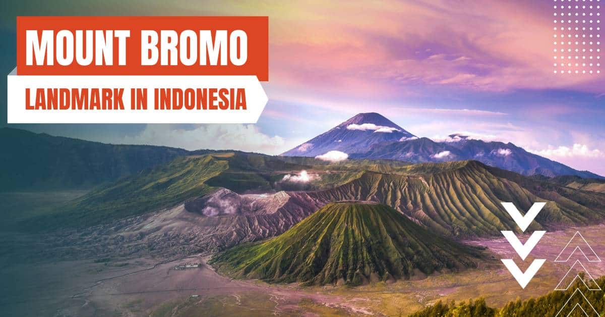 landmarks in indonesia mount bromo