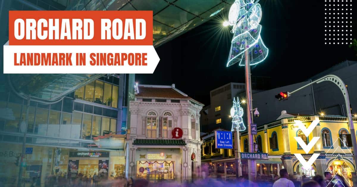 landmarks in singapore orchard road