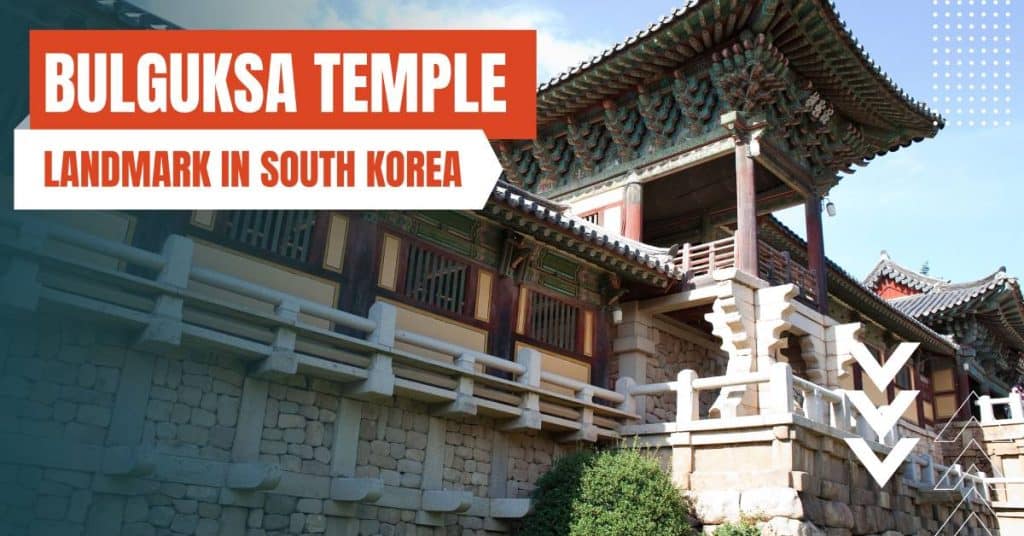 The 12 Most Famous Landmarks in South Korea