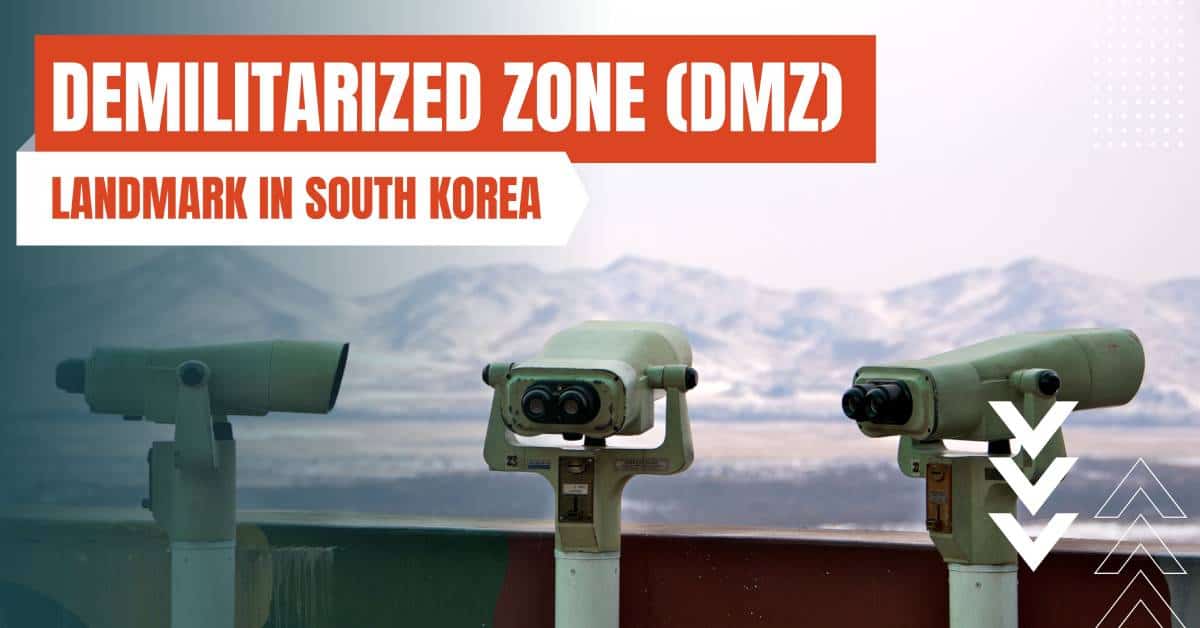 landmarks in south korea demilitarized zone dmz