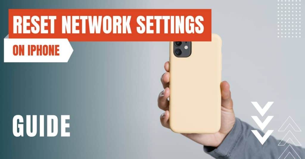 reset network settings iphone featured image