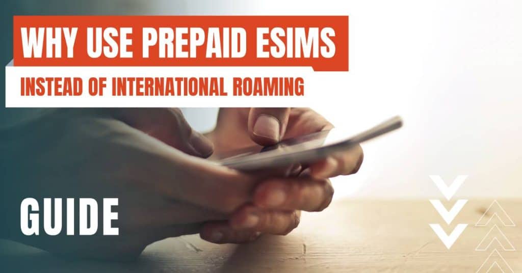 why use prepaid esims featured image