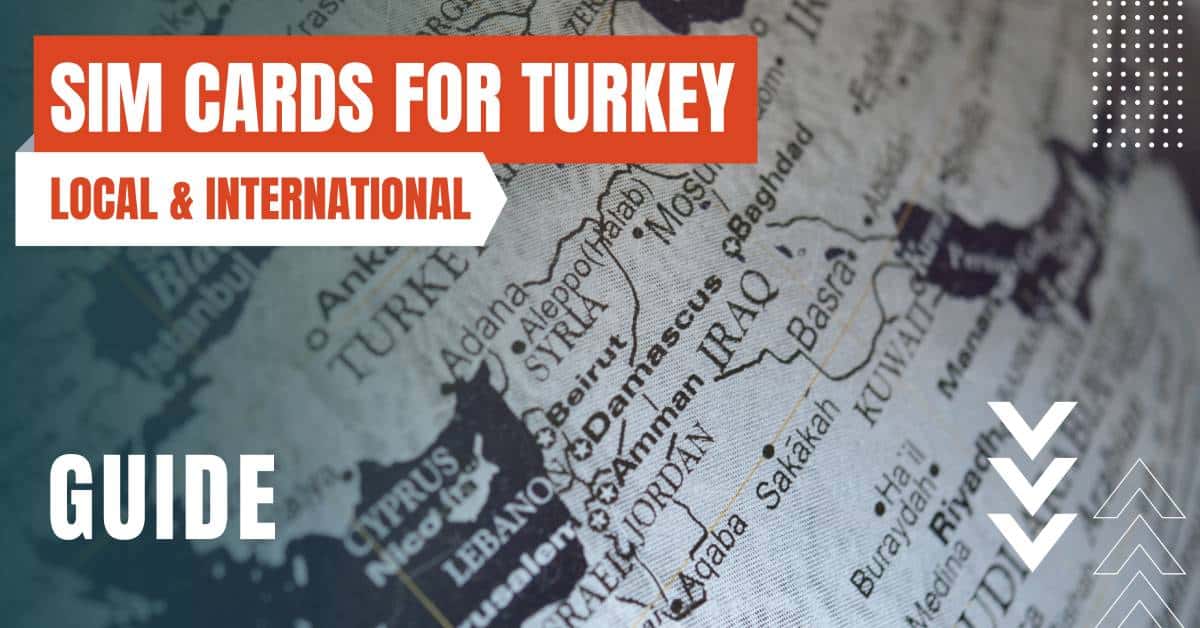 Best SIM Cards for Turkey