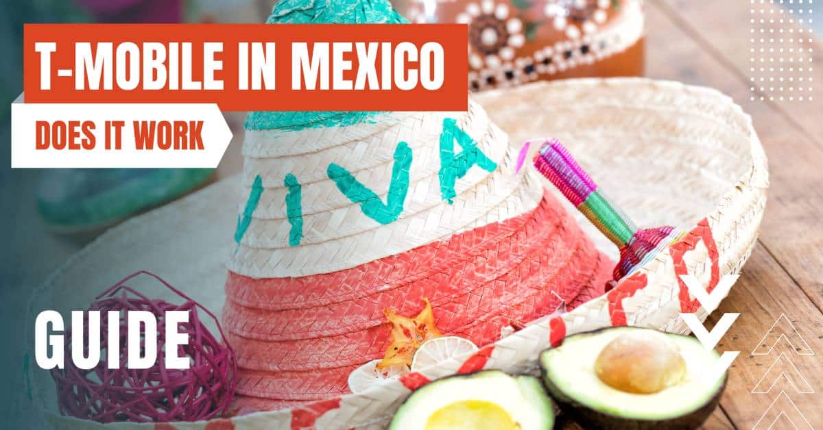 does t mobile work in mexico featured image