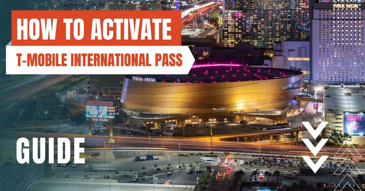 how to activate t mobile international pass featured image