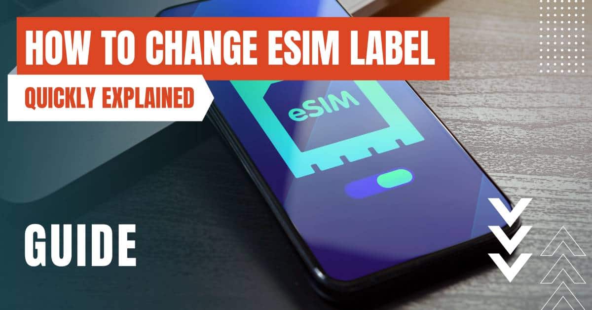 how to change esim label featured image