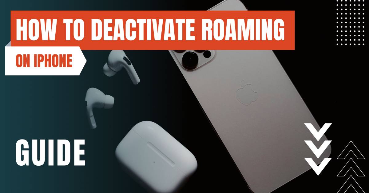 how to deactivate roaming on iphone featured image