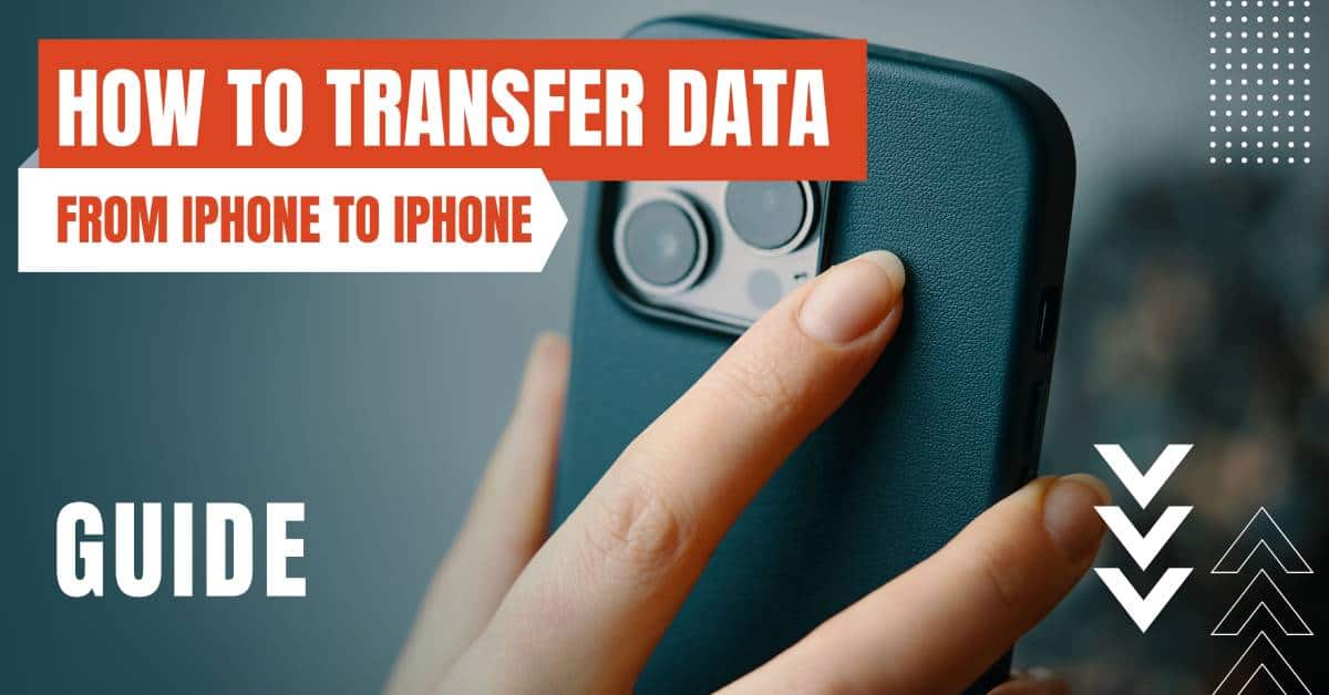how to transfer data iphone to iphone featured image