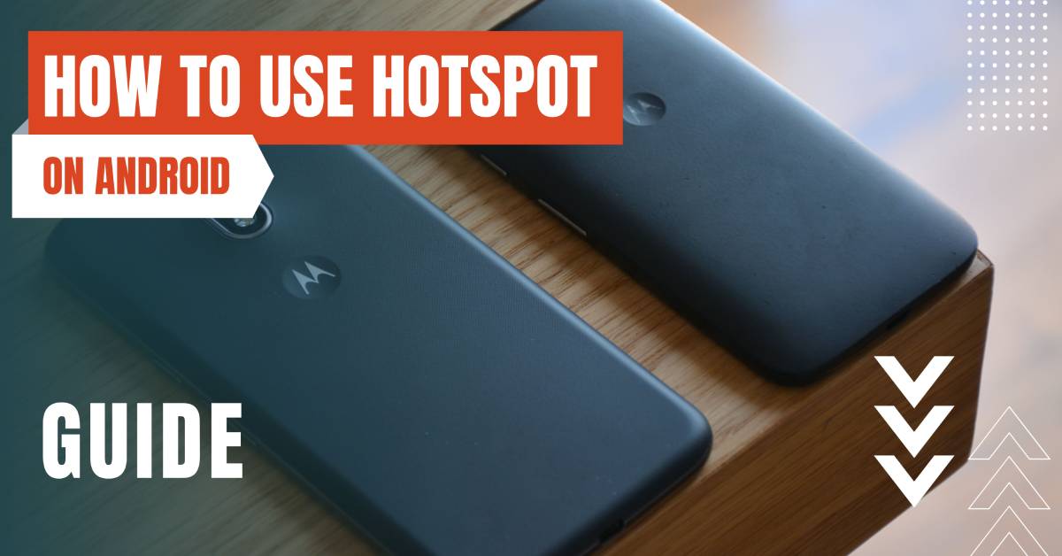 how to use hotspot on android featured image adjusted