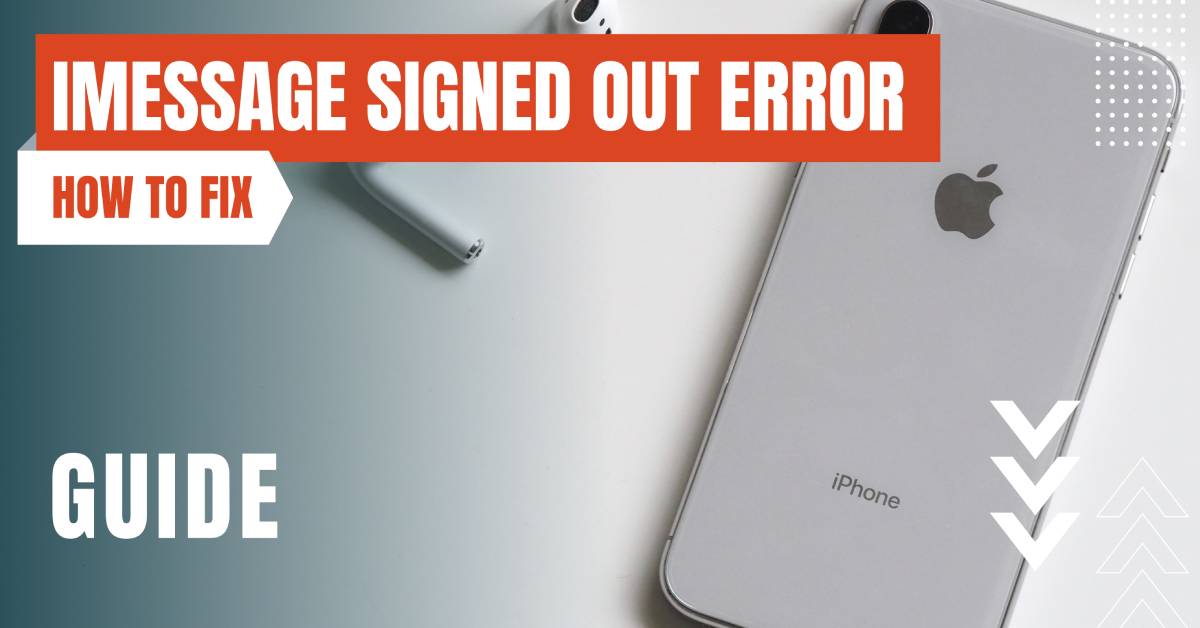 How To Fix iMessage is Signed Out Error