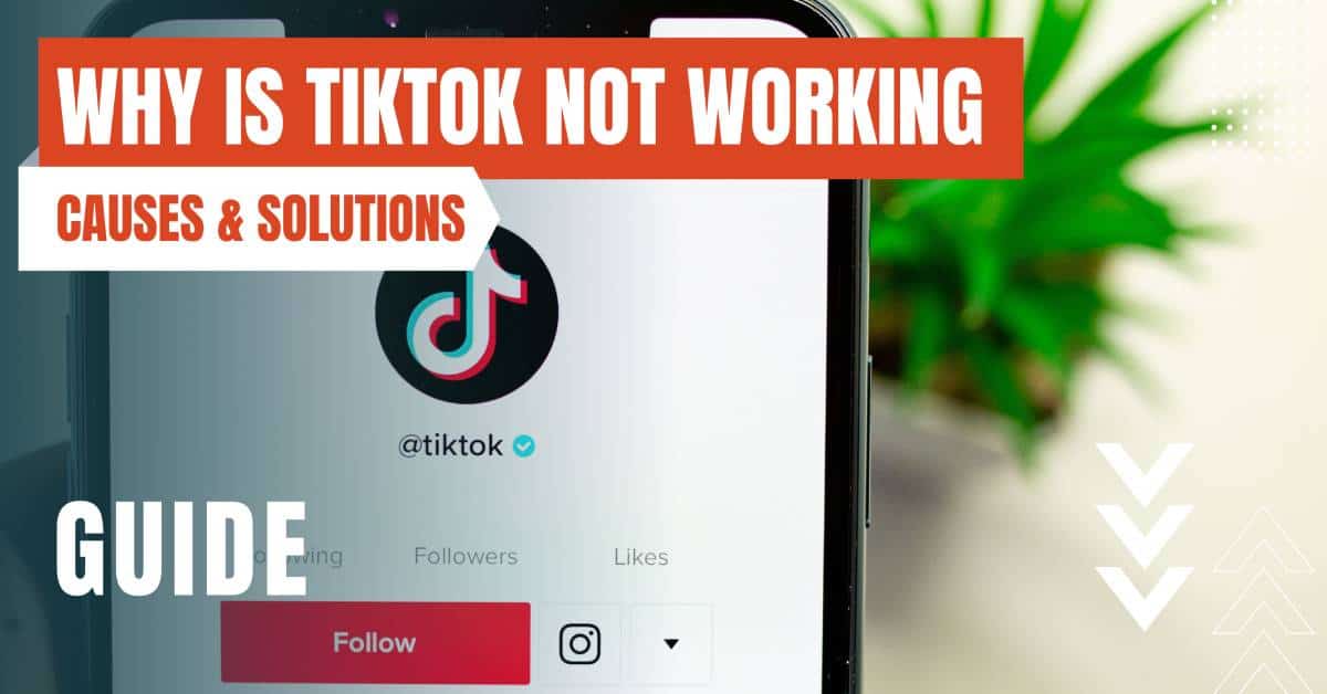 why is my tiktok not working featured image