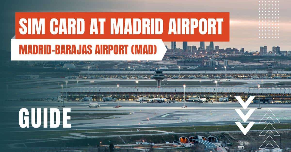 buying sim card at madrid airport barajas airport featured image