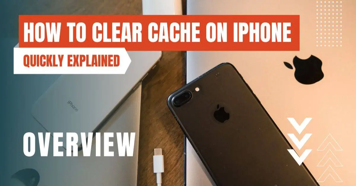 How To Clear Cache on iPhone 