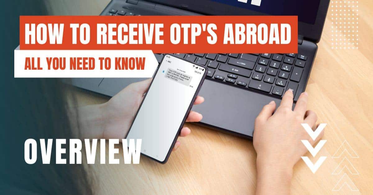 how to receive otp abroad featured image