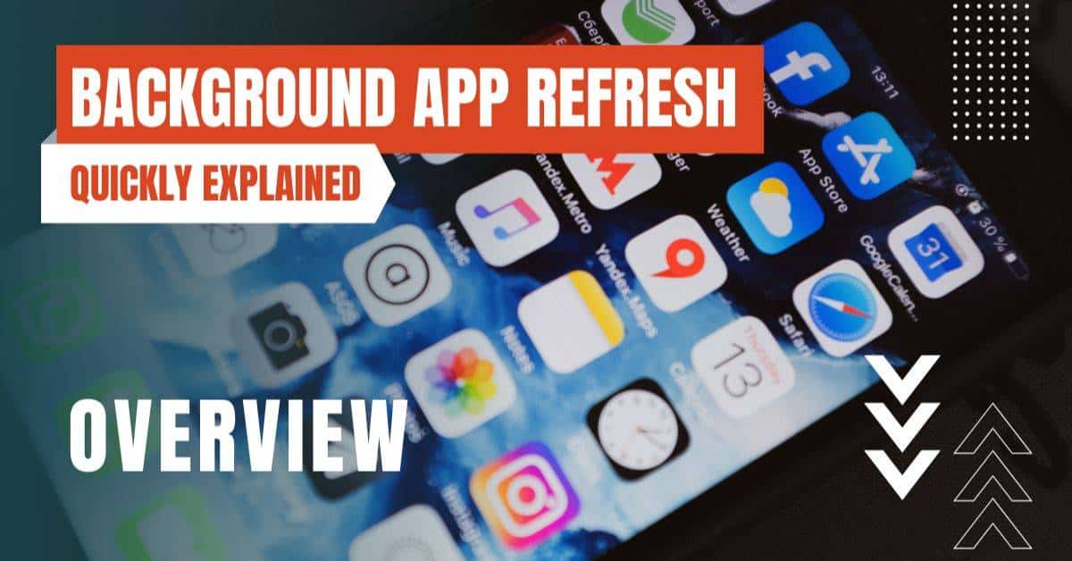 What Is Background App Refresh?