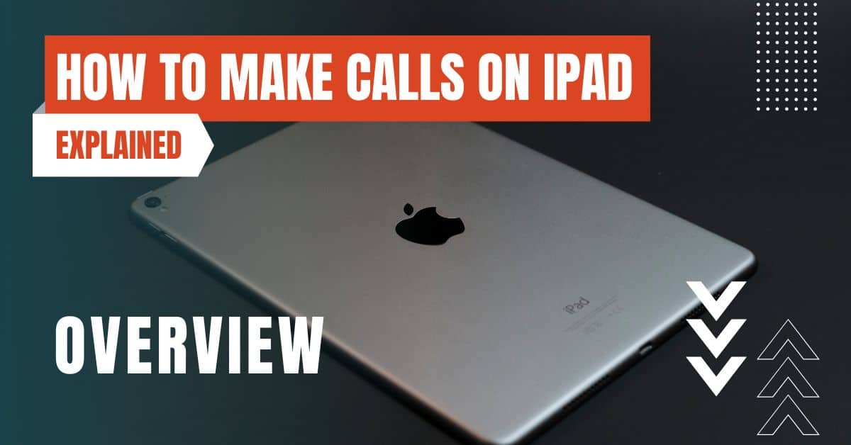 how make phone calls on an ipad featured image